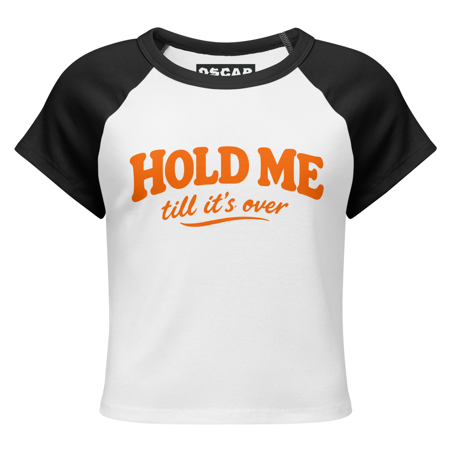 Hold Me Till It’s Over Womens Retro Tee