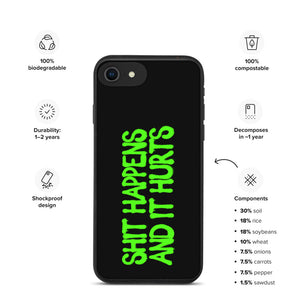 Shit Happens Biodegradable iPhone case
